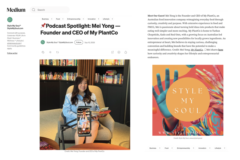 Style My Soul Podcast - Mei Yong - Founder and CEO of My PlantCo